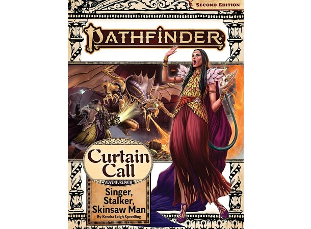 Pathfinder RPG Curtain Call Vol 2 Singer, Stalker, Skinsaw Man 