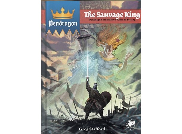 Pendragon RPG The Sauvage King 