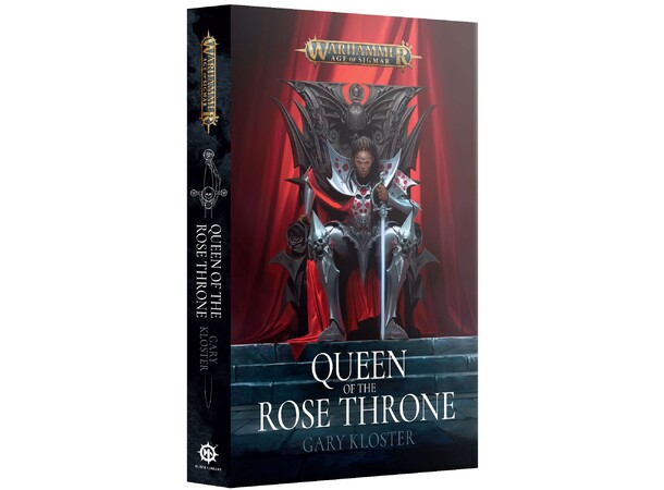Queen of the Rose Throne (Paperback) Black Library - Warhammer Age of Sigmar 