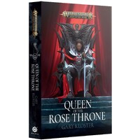 Queen of the Rose Throne (Paperback) Black Library - Warhammer Age of Sigmar