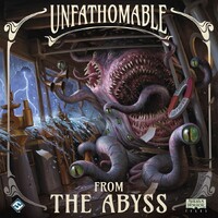 Unfathomable From the Abyss Expansion Expansion till Unfathomable