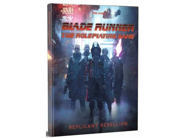 Blade Runner RPG Replicant Rebellion 
