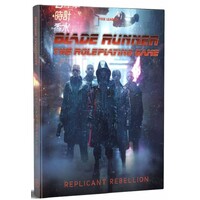 Blade Runner RPG Replicant Rebellion 