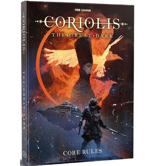 Coriolis RPG Great Dark Core Rulebook