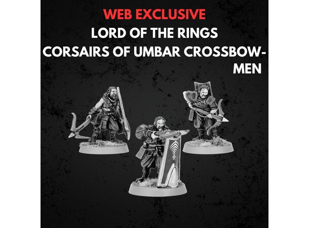 Corsairs of Umbar Crossbowmen Middle-earth Strategy Battle Game 