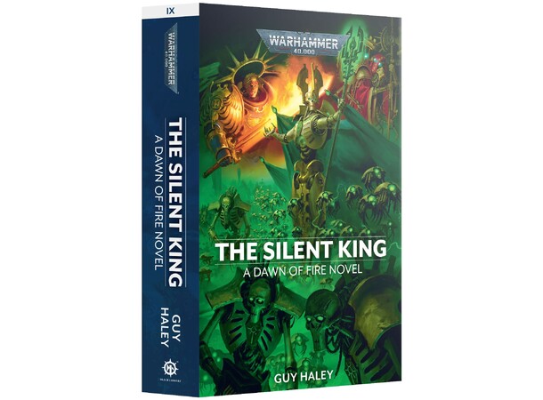 Dawn of Fire The Silent King (Paperback) Black Library - Warhammer 40K 