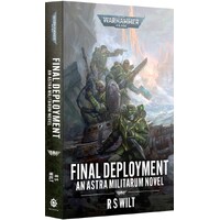Final Deployment (Paperback) Black Library - Warhammer 40K