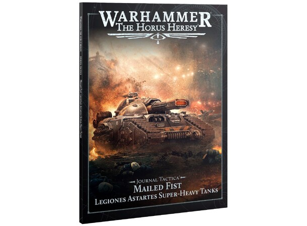 Mailed Fist Journal Tactica Legiones Astartes Super-heavy Tanks 