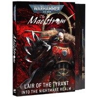 The Maelstrom Lair of the Tyrant Warhammer 40K