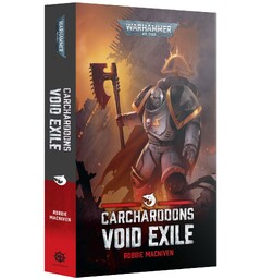 Carcharodons Void Exile (Paperback) Black Library - Warhammer 40K