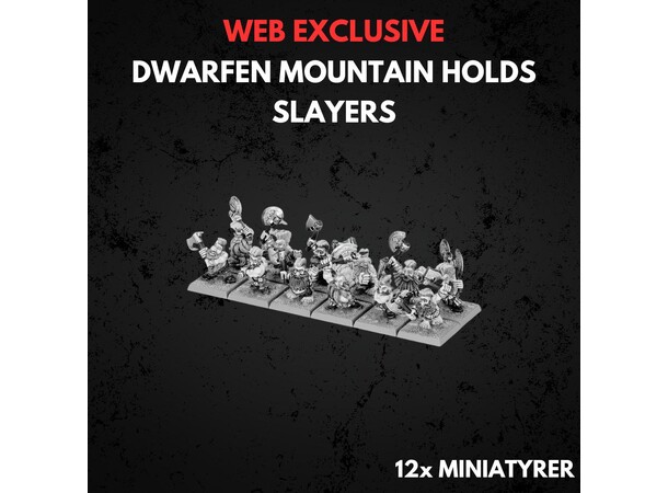 Dwarfen Mountain Holds Slayers Warhammer The Old World 