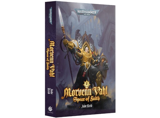 Morvenn Vahl Spear of Faith (Paperback) Black Library - Warhammer 40K 