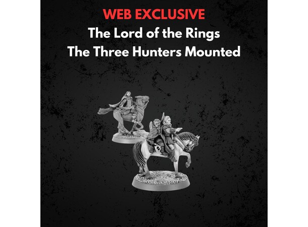 The Three Hunters Mounted Middle-earth Strategy Battle Game 