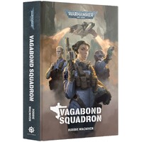 Vagabond Squadron (Hardback) Black Library - Warhammer 40K