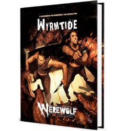 Werewolf Apocalypse RPG Wyrmtide
