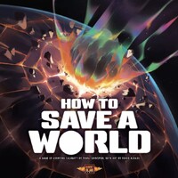 How to Save a World Brädspel 