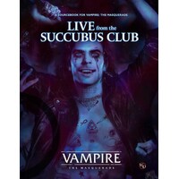 Vampire RPG Live from the Succubus Club Vampire the Masquerade 5th Edition