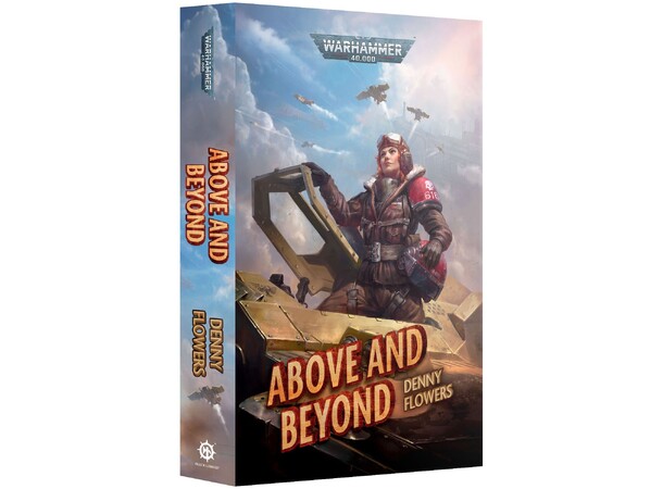 Above and Beyond (Paperback) Black Library - Warhammer 40K 