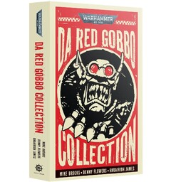 Da Red Gobbo Collection (Paperback) Black Library - Warhammer 40K