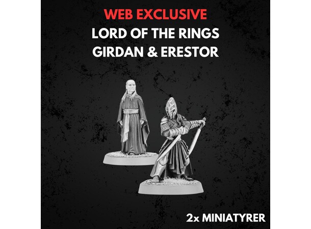 Girdan & Erestor Middle-earth Strategy Battle Game 