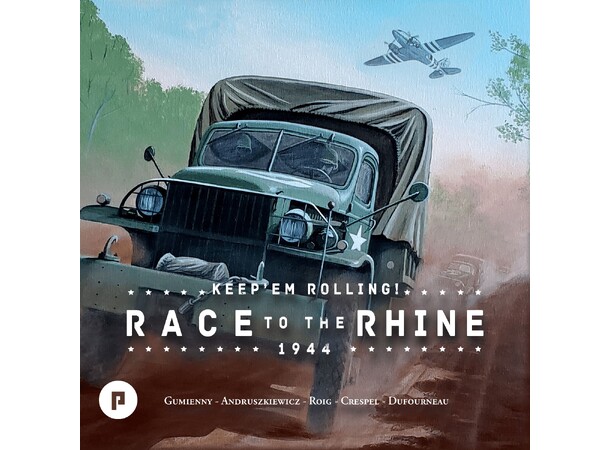 Keep em Rolling 1944 Brädspel Race to the Rhine 