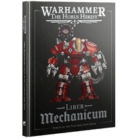 Liber Mechanicum Army Book The Horus Heresy