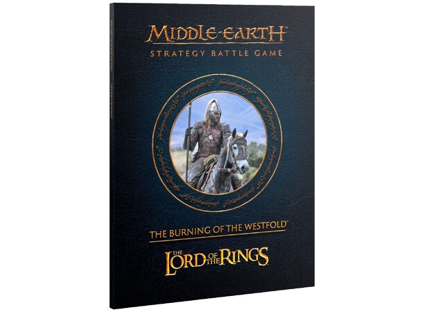 The Burning of the Westfold Game Journal Middle-earth Strategy Battle Game 