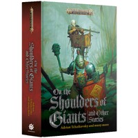 On the Shoulders of Giants (Hardback) & Other Stories - Black Library