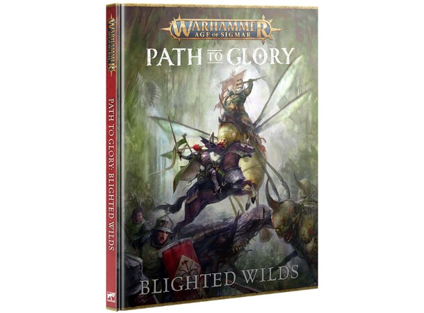 Path to Glory Blighted Wilds Warhammer Age of Sigmar 