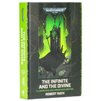 The Infinite and The Divine Illustrated and Annotated Edition - Black Library